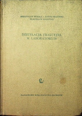 Destylacja frakcyjna w laboratorium