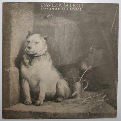 Pavlov's Dog Pampered Menial 84' OIS VG+/EX