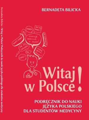 WITAJ W POLSCE! Podręcznik do nauki polskiego