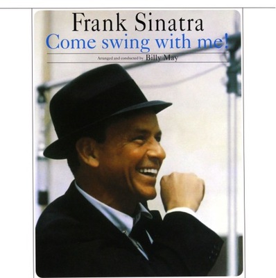 FRANK SINATRA: COME SWING WITH ME! (WINYL)