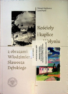 Kościoły i kaplice na Wołyniu z obrazami