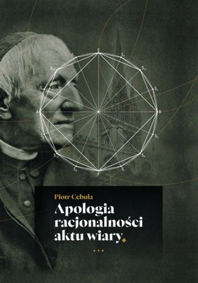 Apologia racjonalności aktu wiary