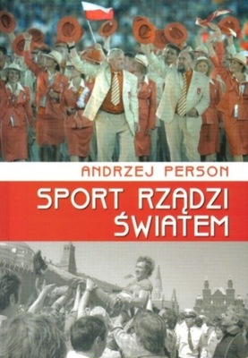 Sport rządzi światem