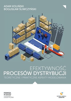 Efektywność procesów dystrybucji - teoretyczne i p