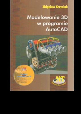 Modelowanie 3D w programie autoCad z płytą CD Zbigniew Krzysiak