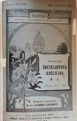 Podręczna Encyklopedya Kościelna K-L rok 1911
