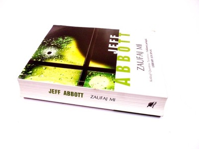 JEFF ABBOTT ZAUFAJ MI