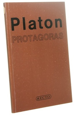 Protagoras Platon przeł. [z grec.] oraz wstępem i