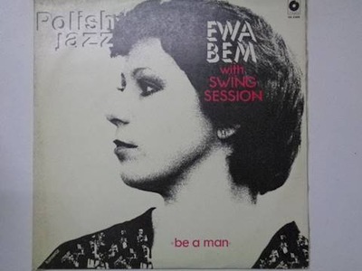 Be a man - Ewa bem with Swing Session