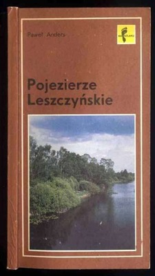 Anders Pojezierze Leszczyńskie. Szlaki turystyczne