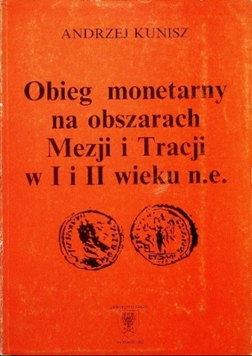 Obieg monetarny na obszarach Mezji i Tracji w I