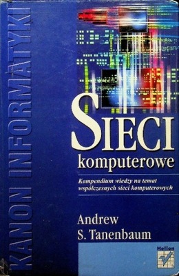 Sieci komputerowe Kompendium wiedzy na temat