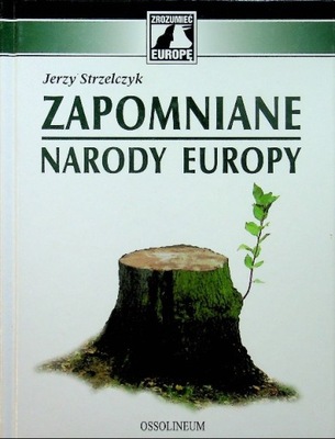 Zapomniane Narody Europy