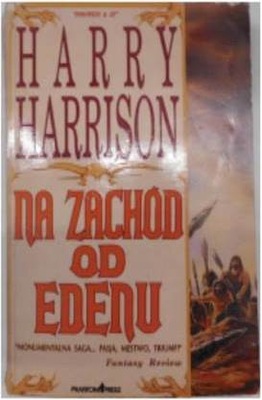 Na zachód od Edenu - Harry Harrison