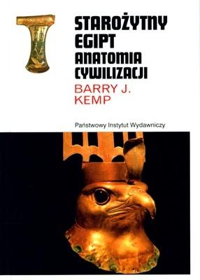 STAROŻYTNY EGIPT. ANATOMIA CYWILIZACJI BARRY J. KEMP