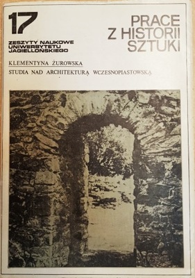 Prace z historii sztuki zeszyty naukowe Żurowska