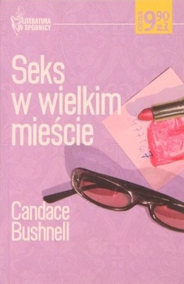 Seks w wielkim mieście - Candace Bushnell