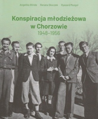 Konspiracja młodzieżowa w Chorzowie 1948-1956