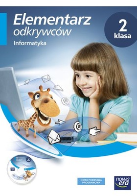ELEMENTARZ ODKRYWCÓW KL 2 INFORMATYKA