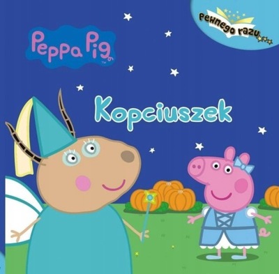 Świnka Peppa Kopciuszek Książeczki z półeczki