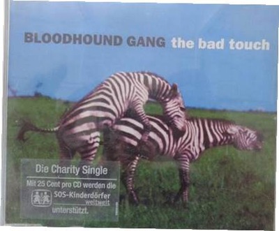 The Bad Touch - Bloodhound Gang