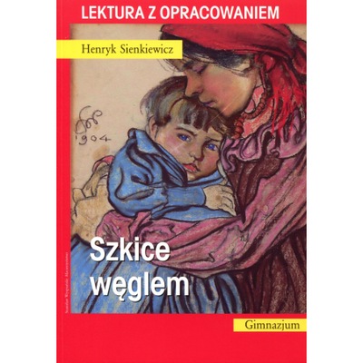 Szkice węglem - Henryk Sienkiewicz