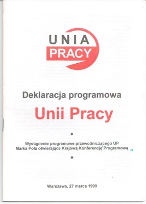Deklaracja programowa Unii Pracy 1999