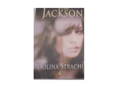 Dolina strachu - Lisa Jackson