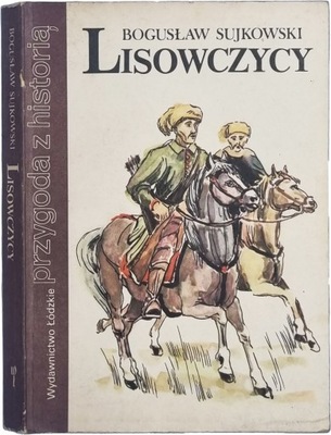 B. Sujkowski - Lisowczycy