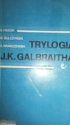 Trylogia J.K. Galbraitha - B, Fiedor