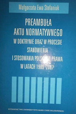 Preambuła aktu normatywnego - Stefaniuk