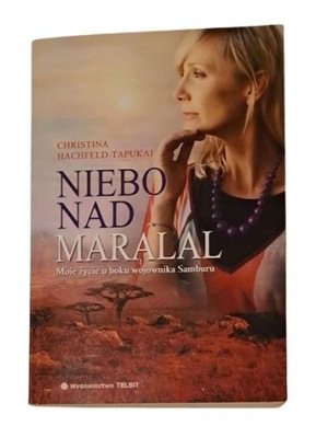 Christina Hachfeld Tapukai - Niebo nad Maralal