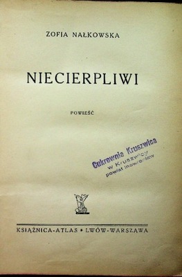 Niecierpliwi 1939 r.