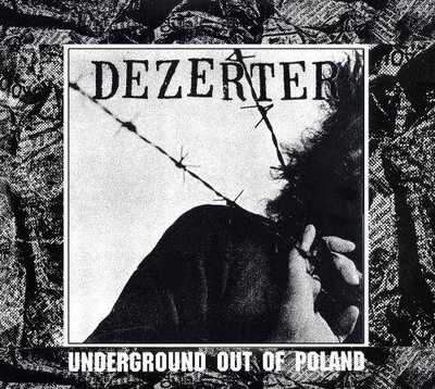 Dezerter "Underground Out Of Poland" CD