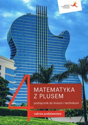 Matematyka z plusem 4 Podręcznik ZP