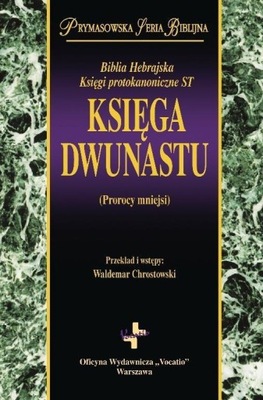 KSIĘGA DWUNASTU PRACA ZBIOROWA