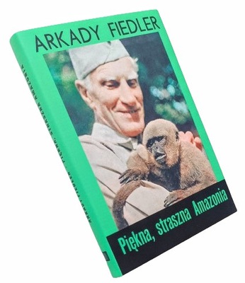 Piękna straszna Amazonia Fiedler 1971