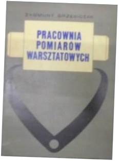 Pracownia pomiarów warsztatowych - Z.Grzesiczak