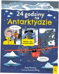 24 godziny na Antarktydzie - Andy Prentice