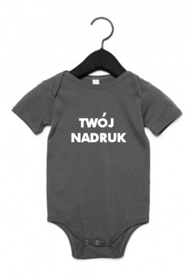 Body niemowlęce 18-24 m-cy + TWÓJ NADRUK