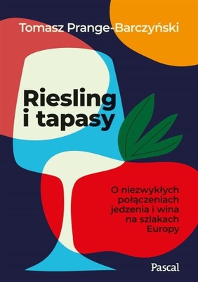 Riesling i tapasy Prange-Barczyski Tomasz