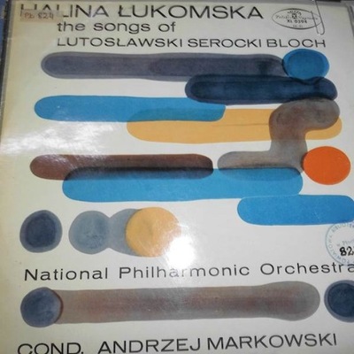 The Songs Of Lutosławski Serocki Bloch