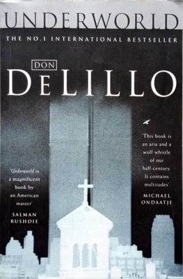 DON DeLILLO - UNDERWORLD /ANGIELSKI/