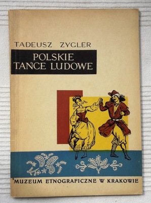 Polskie tańce ludowe 1963 Tadeusz Zygler