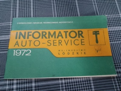 INFORMATOR AUTO SERVICE 1972 LODZKIE SPIS ASO PRL  