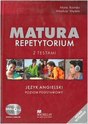 MATURA REPETYTORIUM Z TESTAMI Z JĘZYKA ANGIELSKIEGO POZIOM PODSTAWOWY