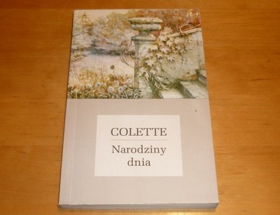 Colette - Narodziny dnia //