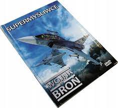 Film WOJNA i BROŃ - Supermyśliwce płyta DVD