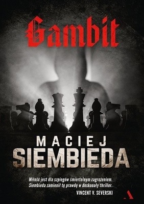 Maciej Siembieda, Gambit (thriller, kryminał)