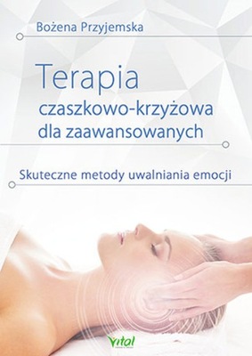 Terapia czaszkowo-krzyżowa dla zaawansowanych /Vit